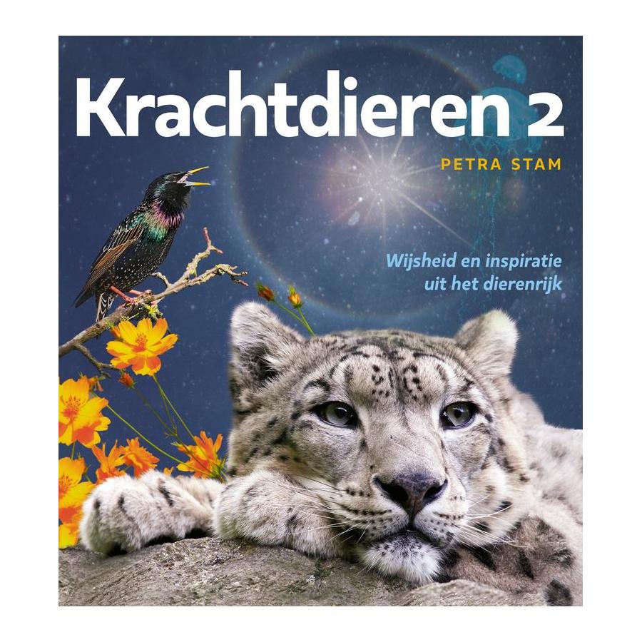 Krachtdieren 2 - wijsheid en inspiratie dierenrijk