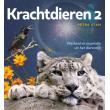 Krachtdieren 2 - wijsheid en inspiratie dierenrijk