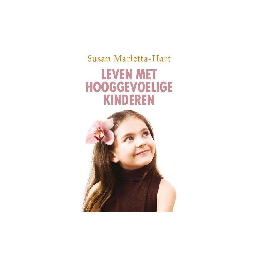 Leven met hooggevoelige kinderen