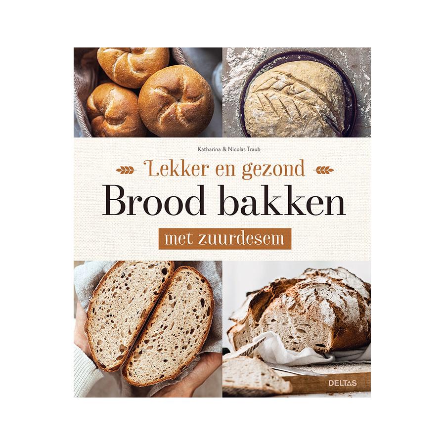 Lekker en gezond brood bakken met zuurdesem